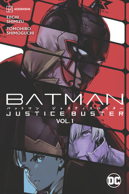 Batman: Justice Buster Vol. 1 by Shimizu, Eiichi