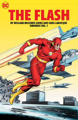 The Flash by William Messner Loebs and Greg Larocque Omnibus Vol. 1 by Loebs, William Messner