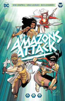 Amazons Attack by Campbell, Josie