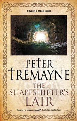 Shapeshifter's Lair by Tremayne, Peter