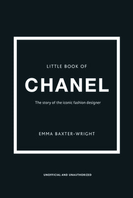 The Little Book of Chanel: New Edition by Baxter-Wright, Emma