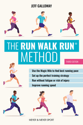 The Run Walk Run(r) Method, Third Edition by Galloway, Jeff