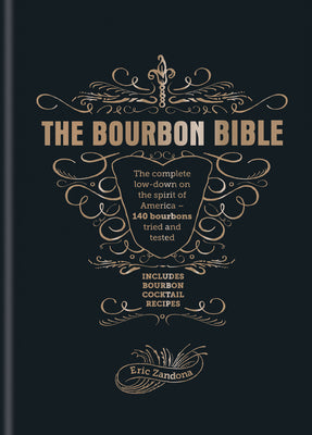 The Bourbon Bible by Zandona, Eric