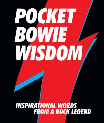 Pocket Bowie Wisdom: Inspirational Words from a Rock Legend by Hardie Grant Books
