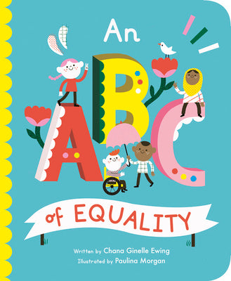 An ABC of Equality: Volume 1 by Ewing, Chana Ginelle