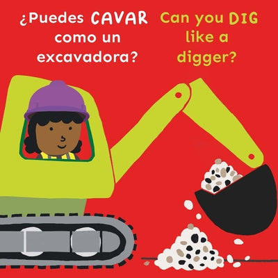 ¿Puedes Cavar Como Un Excavadora?/Can You Dig Like a Digger? by Cocoretto