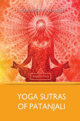 Yoga Sutras of Patanjali by Patanjali, Maharishi