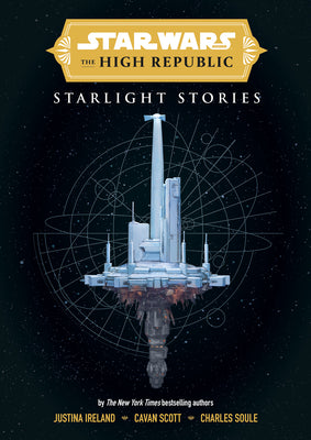 Star Wars Insider: The High Republic: Starlight Stories by Scott, Cavan