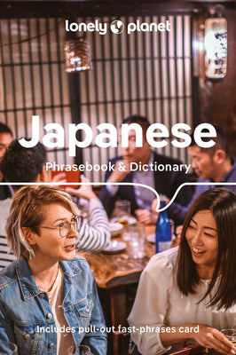 Lonely Planet Japanese Phrasebook & Dictionary 10 by Lonely Planet