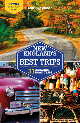 Lonely Planet New England's Best Trips 5 by Walker, Benedict