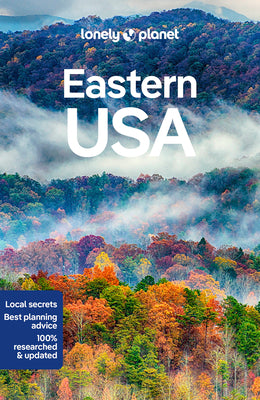 Lonely Planet Eastern USA 6 by Ping, Trisha