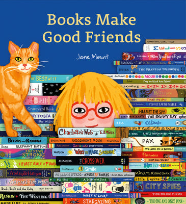 Books Make Good Friends by Mount, Jane