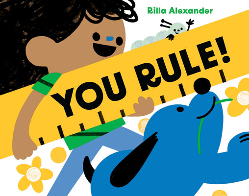 You Rule! by Alexander, Rilla