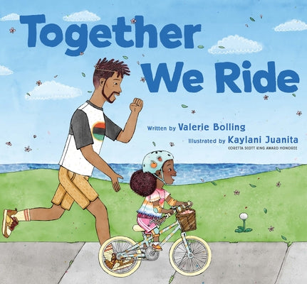 Together We Ride by Juanita, Kaylani