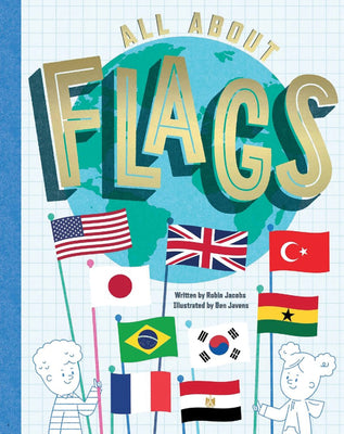 All about Flags! by Jacobs, Robin