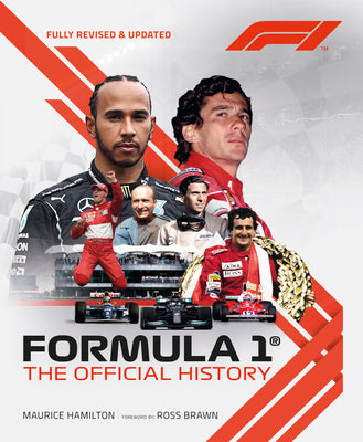 Formula 1: The Official History by Hamilton, Maurice