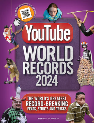 Youtube World Records 2024: The Internet's Greatest Record-Breaking Feats by Besley, Adrian