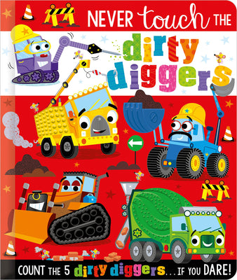 Never Touch the Dirty Diggers by Hainsby, Christie