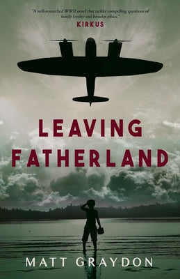 Leaving Fatherland by Graydon, Matt