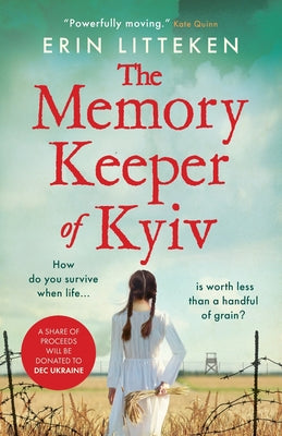 The Memory Keeper of Kyiv by Litteken, Erin