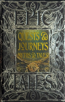 Quests & Journeys Myths & Tales: Epic Tales by Cardin, Matt