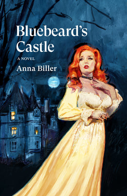 Bluebeard's Castle by Biller, Anna