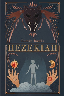 Hezekiah by Runda, Corvin