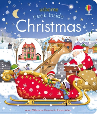 Peek Inside Christmas: A Christmas Holiday Book for Kids by Milbourne, Anna