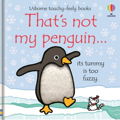 That's Not My Penguin...: A Christmas, Holiday and Winter Book by Watt, Fiona