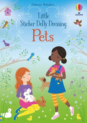 Little Sticker Dolly Dressing Pets by Watt, Fiona