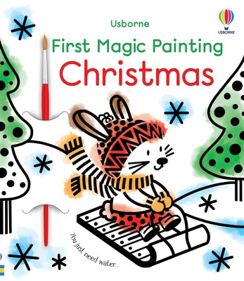 First Magic Painting Christmas: A Christmas Holiday Book for Kids by Oldham, Matthew