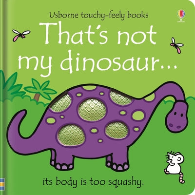 That's Not My Dinosaur... by Watt, Fiona