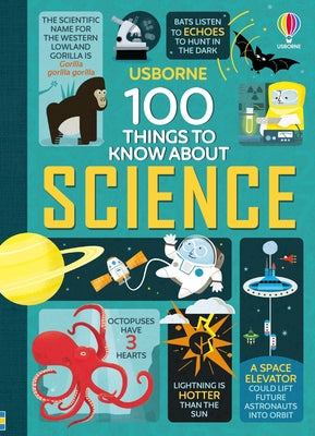 100 Things to Know about Science by Frith, Alex