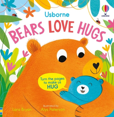 Bears Love Hugs by Bryan, Lara