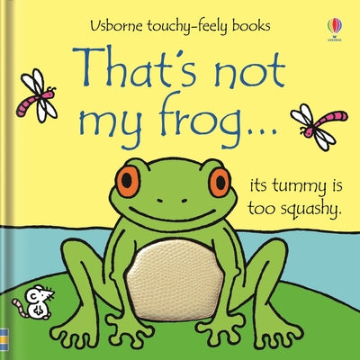 That's Not My Frog... by Watt, Fiona