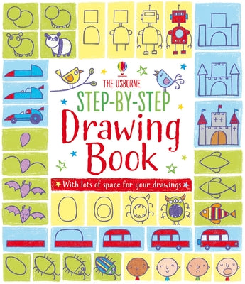 Step-By-Step Drawing Book by Watt, Fiona