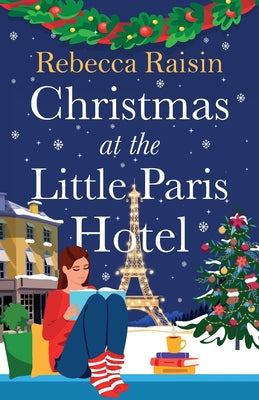 Christmas at the Little Paris Hotel by Raisin, Rebecca