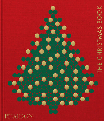The Christmas Book by Phaidon Press