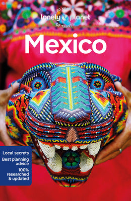 Lonely Planet Mexico 18 by Armstrong, Kate