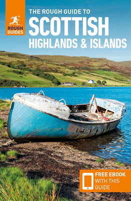 The Rough Guide to Scottish Highlands & Islands: Travel Guide with Free eBook by Guides, Rough