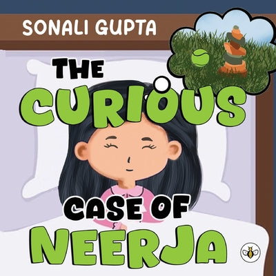 The Curious Case of Neerja by Gupta, Sonali