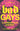 Bad Gays: A Homosexual History by Lemmey, Huw