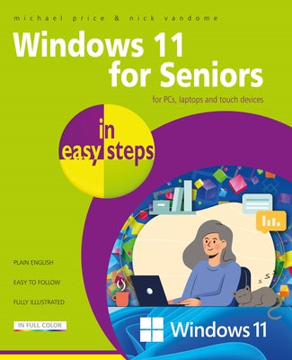 Windows 11 for Seniors in Easy Steps by Price, Michael