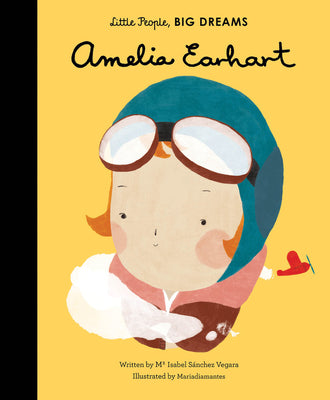 Amelia Earhart: Volume 3 by Sanchez Vegara, Maria Isabel