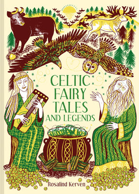 Celtic Fairy Tales and Legends by Kerven, Rosalind