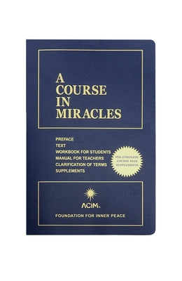 A Course in Miracles: Combined Volume by Foundation for Inner Peace