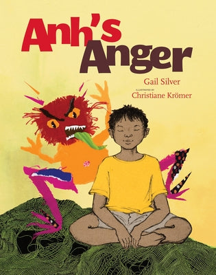 Anh's Anger by Silver, Gail