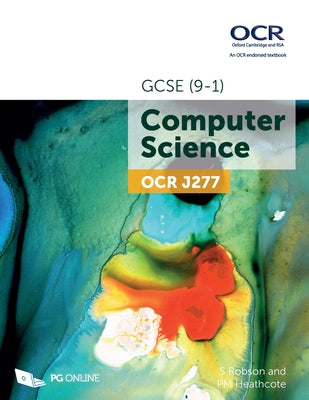OCR GCSE Computer Science (9-1) J277 by Robson, S.