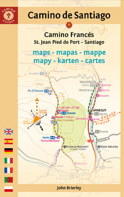 Camino de Santiago Maps (Camino Francés): St. Jean Pied de Port - Santiago de Compostela by Brierley, John