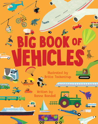 Big Book of Vehicles by Randall, Ronne